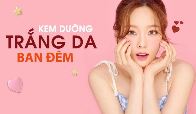 Top 10+ kem dưỡng trắng da ban đêm ‘nhất định phải có’ trong liệu trình skincare - Ảnh 1.