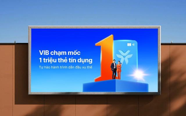 VIB cán mốc 1 triệu thẻ tín dụng: Khẳng định vị thế top đầu- Ảnh 1.