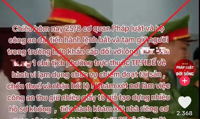 Điều tra kẻ đăng tin giả 'Chủ tịch phường ở Huế bị bắt vì nhận hối lộ'- Ảnh 1.