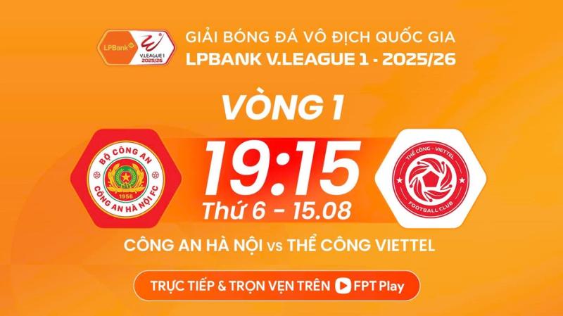 Lịch thi đấu CLB CAHN - Thể Công Viettel hôm nay: Trận khai màn bùng nổ, V-League gay cấn!- Ảnh 1. Lịch thi đấu CLB CAHN - Thể Công Viettel hôm nay: Trận khai màn bùng nổ, V-League gay cấn!- Ảnh 1.