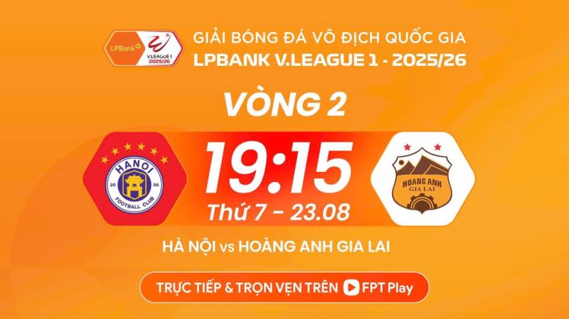 Lịch thi đấu V-League mới nhất: HAGL đại chiến đội Hà Nội, CLB CA TP.HCM tiếp tục gây sốc?- Ảnh 3.