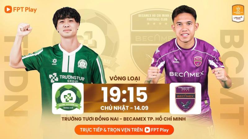 Lịch thi đấu Cúp quốc gia hôm nay: Sẽ tuyệt hay nếu Công Phượng, Xuân Trường cùng tỏa sáng- Ảnh 3.