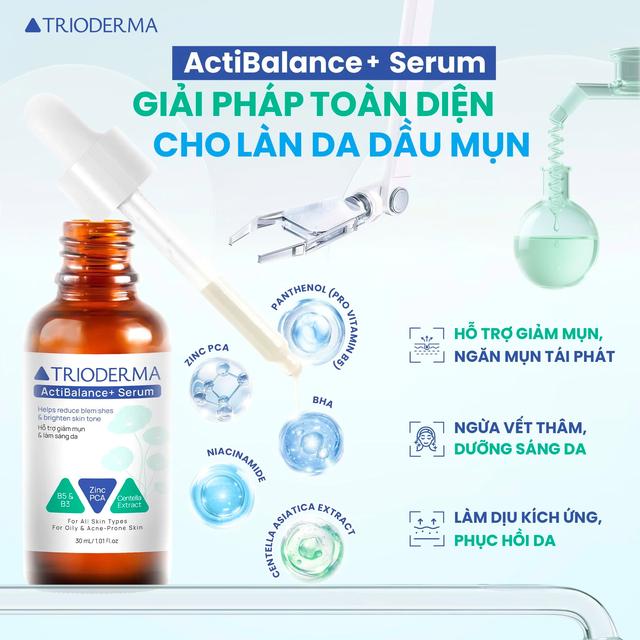 Trioderma ra mắt dòng Serum chăm sóc da dầu, mụn thế hệ mới - Ảnh 2.