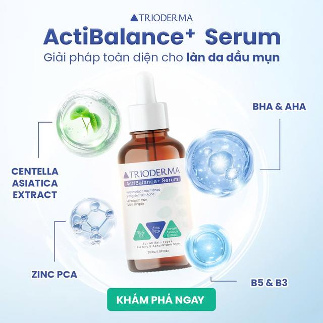 Trioderma gợi ý chu trình chăm sóc da mụn toàn diện, chuẩn y khoa tại nhà - Ảnh 6.