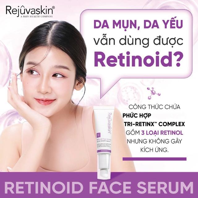 Top 6 Retinol cứ thoa là da căng trẻ, bất chấp tuổi nào cũng ngược về 20+- Ảnh 2.