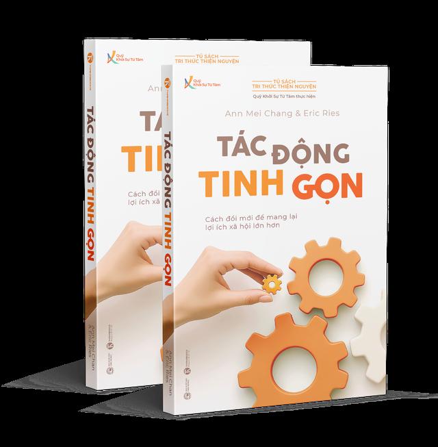 Tác động tinh gọn: Công thức mới để giải quyết tận gốc vấn đề xã hội- Ảnh 1.