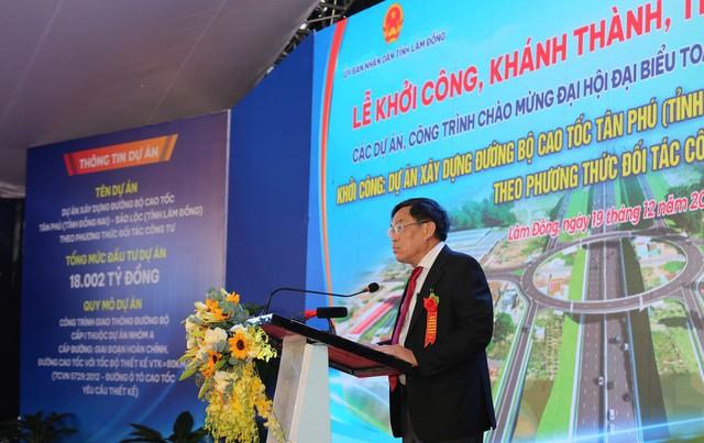 Khởi công cao tốc Tân Phú - Bảo Lộc thúc đẩy phát triển kinh tế Lâm Đồng- Ảnh 3.