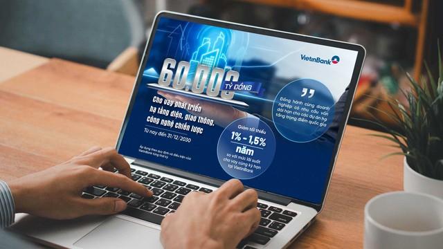 VietinBank triển khai gói tín dụng 60.000 tỉ đồng cho các dự án hạ tầng trọng điểm- Ảnh 1.