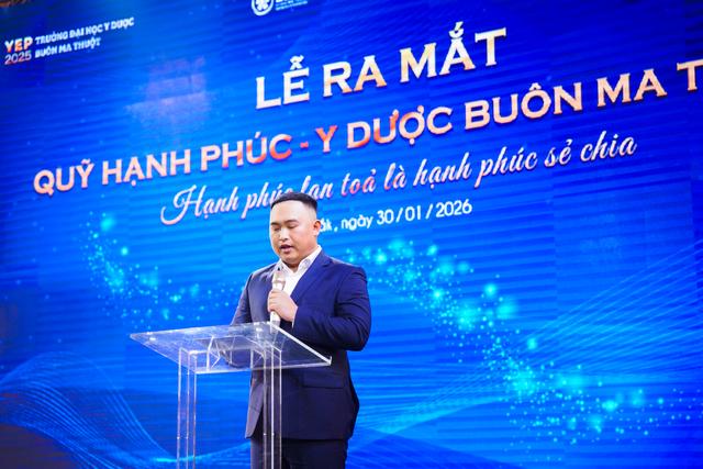 Trường ĐH Y Dược Buôn Ma Thuột ra mắt Quỹ Hạnh Phúc vì cộng đồng- Ảnh 2.