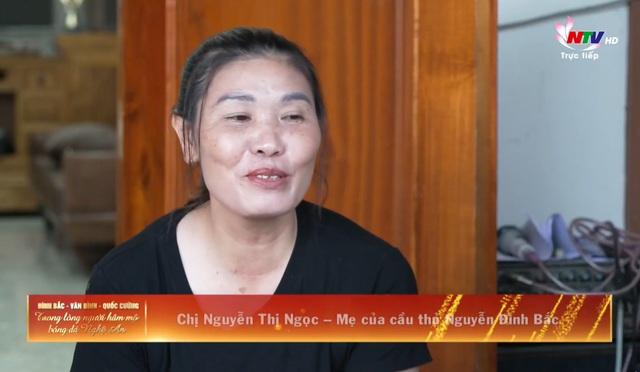 Mẹ của Vua phá lưới châu Á Đình Bắc: 'Tôi không dám xem con trai thi đấu nữa'- Ảnh 2.