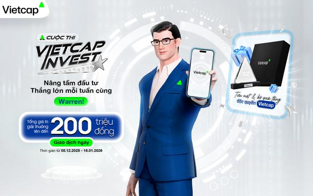 Tuần cuối chiến thắng các giải thưởng lên đến 200 triệu tại Vietcap Invest- Ảnh 1.