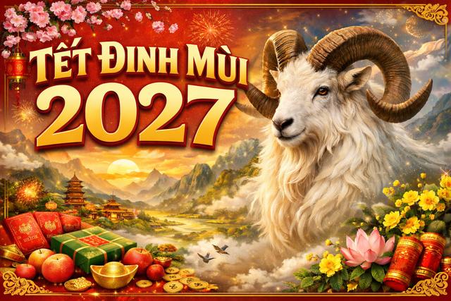 Mới mùng 3 Tết Bính Ngọ: Dân mạng 'hóng' Tết Đinh Mùi 2027, có gì đặc biệt? - Ảnh 1.
