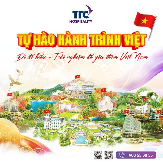Hành trình Việt - Trải nghiệm để yêu thêm Việt Nam cùng TTC Hospitality - Ảnh 1.