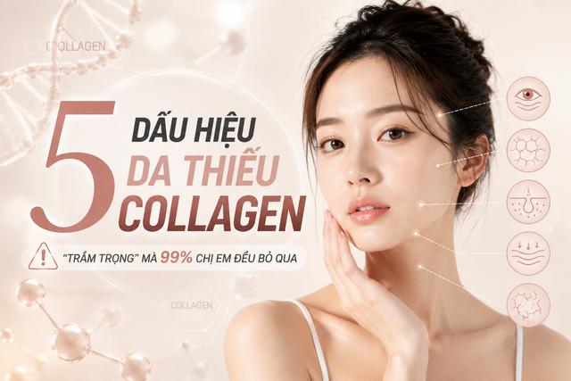 Cảnh báo: 5 dấu hiệu da thiếu collagen ‘trầm trọng’ mà 99% chị em đều bỏ qua- Ảnh 1.