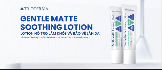 Giải mã Trioderma Gentle Matte Soothing: Lotion chuẩn y khoa ổn định nền da khỏe từ gốc - Ảnh 11.