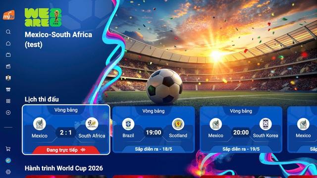 MyTV đồng hành cùng VTV lan tỏa FIFA World Cup 2026™ kết nối tinh thần Việt Nam - Ảnh 2.