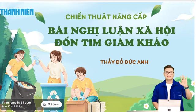 Bí quyết ôn thi tốt nghiệp THPT đạt điểm cao: Nâng tầm bài nghị luận xã hội - Ảnh 1.