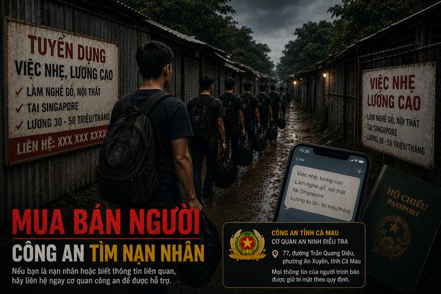 Công an Cà Mau tìm bị hại vụ mua bán người sang Campuchia để cưỡng bức lao động- Ảnh 1.